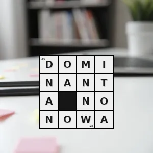 Hasło krzyżówkowe dominanta złożona z pięciu dźwięków skali muzycznej - dominanta nonowa – rozwiązanie, synonimy, podpowiedzi i definicje krzyżówkowe